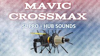 MAVIC CROSSMAX SL PRO HUB  SOUNDSHORTS [upl. by Aicilram]