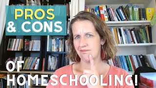 15 Pros and Cons of Homeschooling vs School in 2023 [upl. by Macknair]