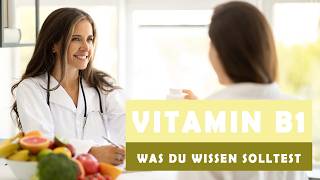 Der schleichende Einfluss von Vitamin B1 Mangel [upl. by Atelokin]