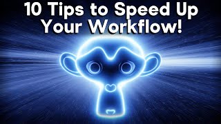 10 Tips to Speed Up your Blender Workflow ⚡ [upl. by Love]