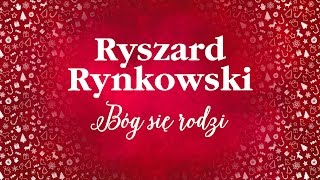 Ryszard Rynkowski  Bóg się rodzi [upl. by Snowman374]