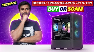 I Bought Gaming PC from quotCHEAPEST PC Storequot  TECHPC7 [upl. by Zephaniah562]