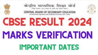 CBSE 2024 Marks Verification amp Revaluation  Important Dates amp Online Process [upl. by Bakemeier]