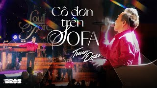 CÔ ĐƠN TRÊN SOFA  Hồ Ngọc Hà x Tăng Duy Tân  Trung Quân live cover at Soul of The Forest [upl. by Etteyniv]