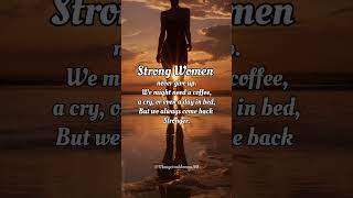 Extraordinary quotes  Strong women  whatsapp status youtubeshorts [upl. by Benioff560]