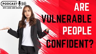 Vulnerability  Louise Anne Maurice Coaching Podcast Ep3 [upl. by Ika758]