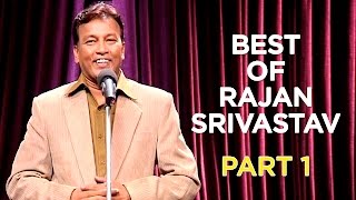 Best Of Rajan Srivastava  Part 1  B4U Comedy [upl. by Berey346]