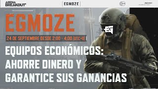 LEARN FROM THE BEST  EGMoze  EQUIPOS ECONÓMICOS AHORRE DINERO Y GARANTICE SUS GANANCIAS [upl. by Ykceb]