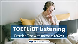 TOEFL iBT Listening practice test 2024  with answer key  Actual TOEFL Test [upl. by Gardiner140]