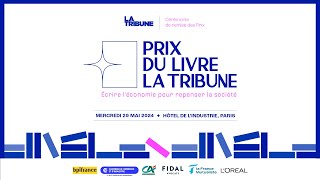 REPLAY COMPLET Prix du Livre La Tribune 2024 [upl. by Arrais]