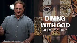 Dining with God  Sermon Short [upl. by Yseult]