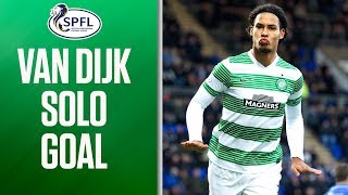 Virgil Van Dijk Scores Sensational Solo Goal  SPFL [upl. by Enowtna]