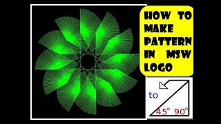 How to make a Pattern in MSW LogoMSW LOGO command for PatternMSW logo command for class 4 amp 5 [upl. by Moya]