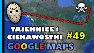 Google Maps  Tajemnice i Ciekawostki 49 [upl. by Ylyl]