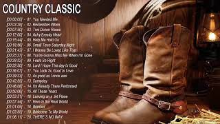 Top 100 Classic Country Songs Of All Time  Old Greatest Country Music HIts Collection [upl. by Odette750]