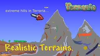 Terraria  Realistic Terrain  Realistic Terraria not really [upl. by Irfan253]