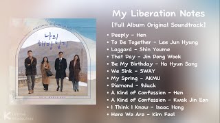 Playlist  My Liberation Notes Full Album OST [upl. by Teador202]