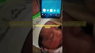 How should one give Azaan in the ears of a new born babyshortsfeed Azaan shorts newborn viral [upl. by Aittam]