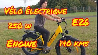 VÉLO ÉLECTRIQUE ENGWE E26 Présentation et test 👍 [upl. by Pelage449]