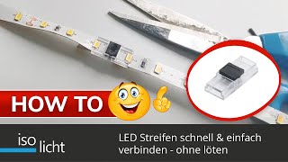 Verbinder für LED Streifen IP20  schnell und sicher  led [upl. by Idas]