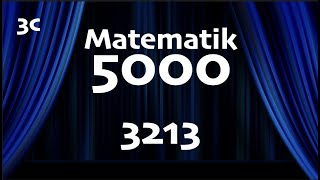 Matematik 5000 3c 3213 [upl. by Ydnir]