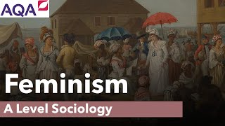 Feminism  A Level Sociology [upl. by Itteb]