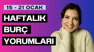 15 OCAK HAFTASI  HAFTALIK BURÇ YORUMLARI [upl. by Stretch]