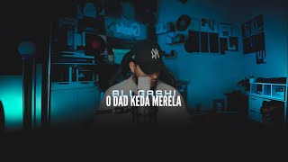 ALI GASHI  O DAD KEDA MERELA Instagram Cover [upl. by Abbi745]