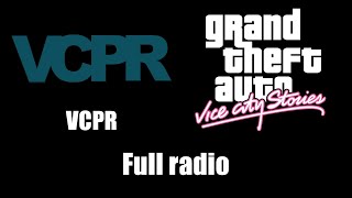 GTA Vice City Stories  VCPR Rev 1  Full radio [upl. by Donni937]