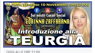 INTRODUZIONE ALLA TEURGIA — a cura della Proffssa Corinna Zaffarana [upl. by Aihsenyt]