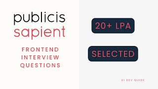 Publicis sapient interview experience  Publicis sapient interview questions  Selected uidevguide [upl. by Rengia833]