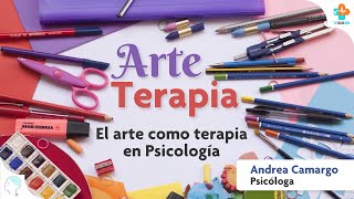 ARTETERAPIA el arte como terapia en Psicología  Andrea Camargo  Tu Salud Guía [upl. by Olfe]