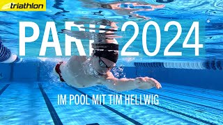 TriathlonTraining für Olympia Im Pool mit Tim Hellwig  PARIS 2024 [upl. by Boggers]