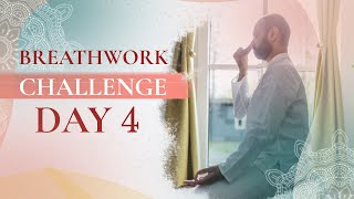 Day 4  Breathwork for Focus  Transformational Breathwork Challenge [upl. by Wash96]