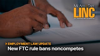 VIDEO ALERT » New FTC rule bans noncompetes [upl. by Dranik226]