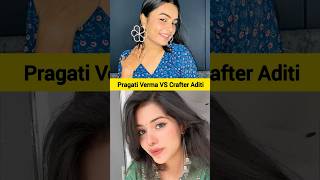 Pragati Verma🆚 Crafter Aditi pragativerma crafteraditi pragativermaashorts crafteraditi [upl. by Davidson]