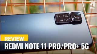 Xiaomi Redmi Note 11 ProPro 5G review [upl. by Milty]