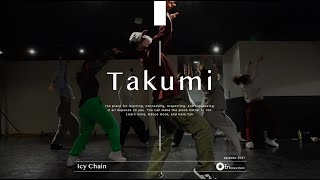 Takumi “ Icy Chain  Saweetie ” En Dance Studio SHIBUYA [upl. by Memory]