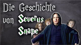 Der mutigste aller Todesser  Die Geschichte von Severus Snape [upl. by Haroldson]