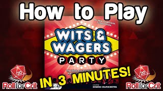 How to Play Wits amp Wagers Party  Roll For Crit [upl. by Nuhsyar]