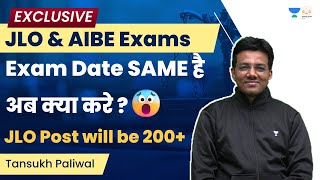 JLO and AIBE Exam  Date SAME है अब क्या करे  Tansukh Paliwal [upl. by Atnohs]