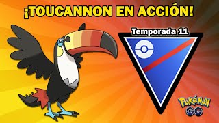 TOUCANNON PICOTEA FUERTE en LIGA SUPER 1500  GO BATTLE LEAGUE PvP POKEMON GO [upl. by Jola]