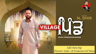 PIND The Village Full Video NDHIR New punjabi Song 2023 [upl. by Meesaw5]