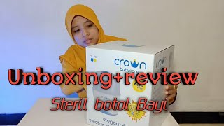 UNBOXING Steril botol susu  Crown baby care [upl. by Nitsugua625]