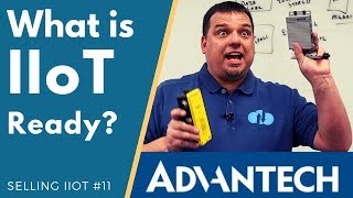 What is an IIoT Ready Device [upl. by Booth]