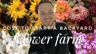 💰🌸 Cost to start a backyard flower farm [upl. by Shalom]