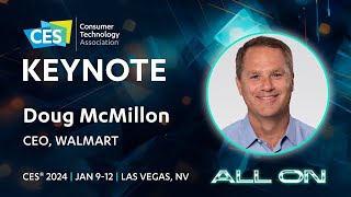 Walmart Keynote at CES 2024 [upl. by Arimak]