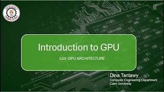 Parallel Computing  CMP 4005  GPU Architecture  Lecture 03 [upl. by Noel]