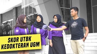 Skor UTBK untuk Lolos di Fakultas Kedokteran UGM [upl. by Aicilic]