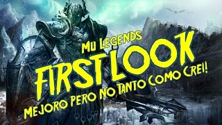 Mu Legend  First Look  Mejoro Pero No Tanto Como Crei [upl. by Accebor]